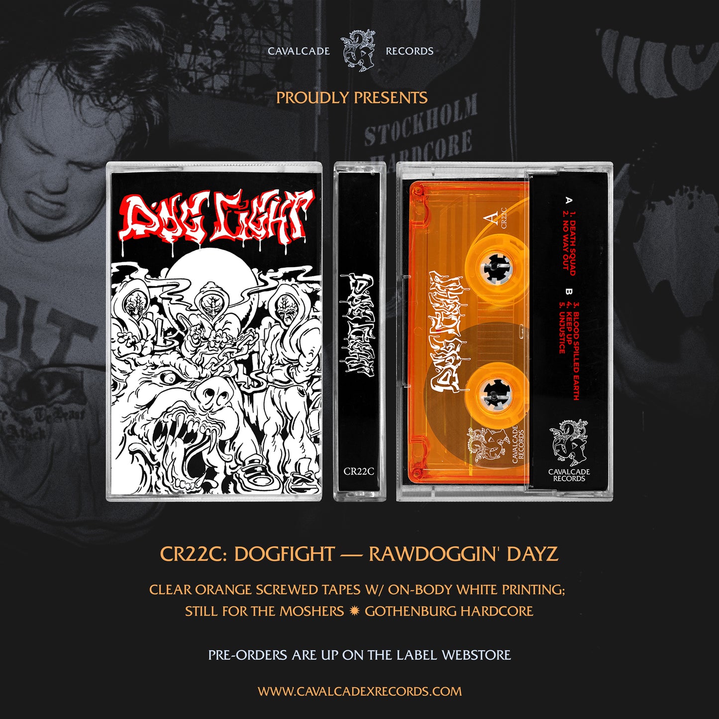 Dogfight — Rawdoggin' Dayz EP TAPE | PRE-ORDER